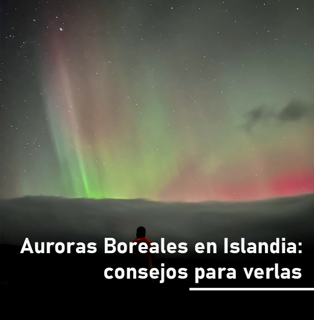 Auroras Boreales en Islandia, consejos para verlas!